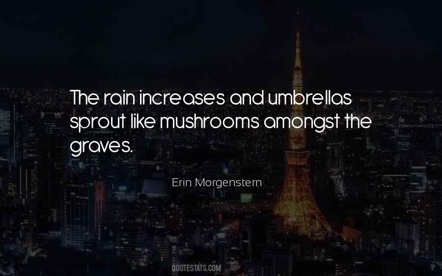 Quotes About Mushrooms #727503