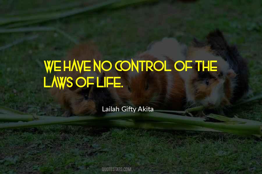 Quotes About The Laws Of Life #735664