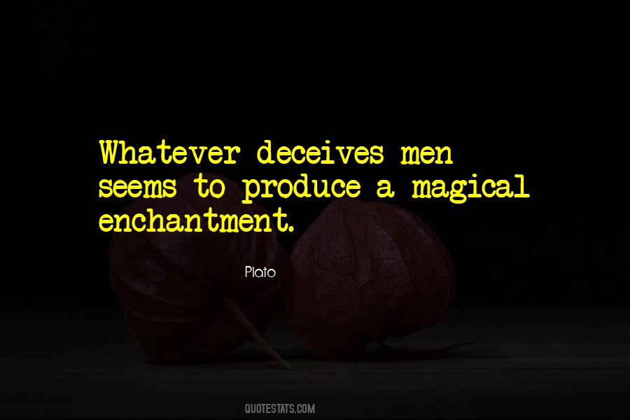 Quotes About Enchantment #961912