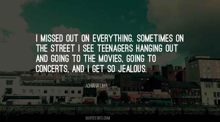 Quotes About I Get Jealous #615964