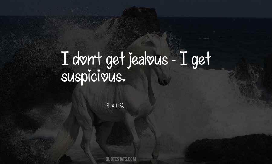 Quotes About I Get Jealous #916894