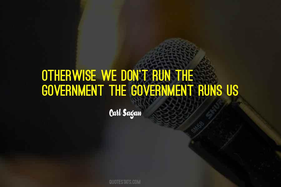Government Running Quotes #988138