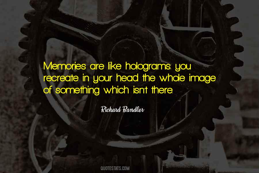 Quotes About Holograms #1297322