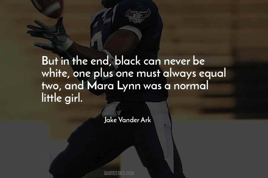 Quotes About Black And White Beauty #1289142