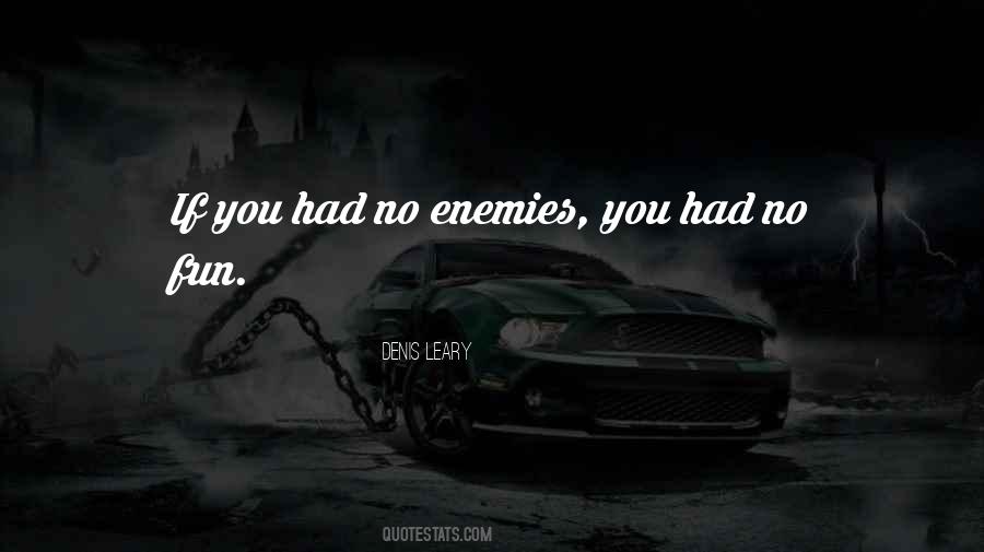 No Fun Quotes #320623