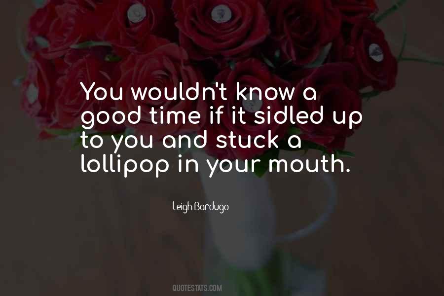 Quotes About Stuck Up #121701