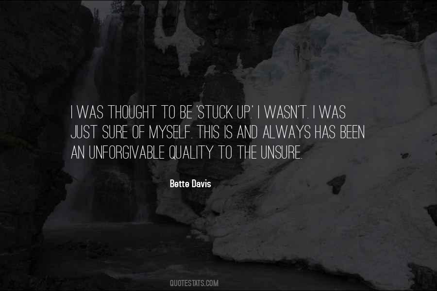 Quotes About Stuck Up #128065