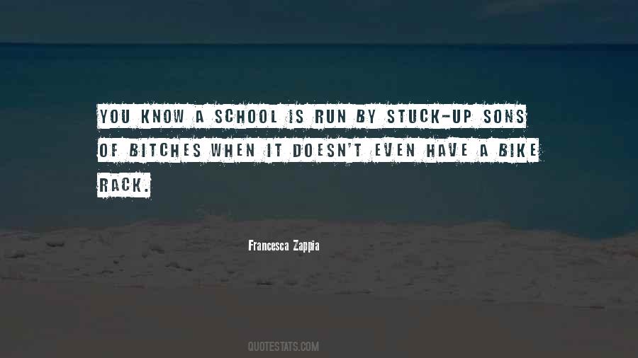 Quotes About Stuck Up #1497035