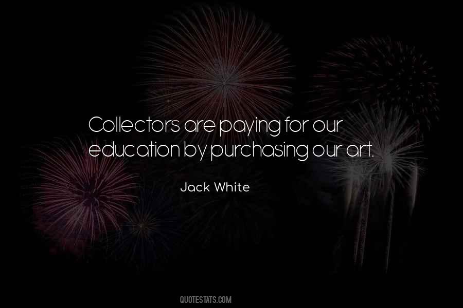 Quotes About Art Collectors #1335964