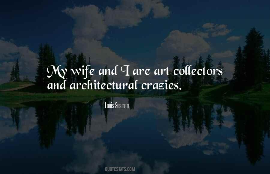 Quotes About Art Collectors #1742084