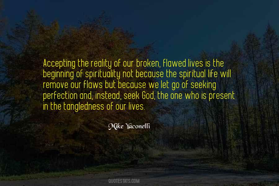 Quotes About Spirituality And Life #276903