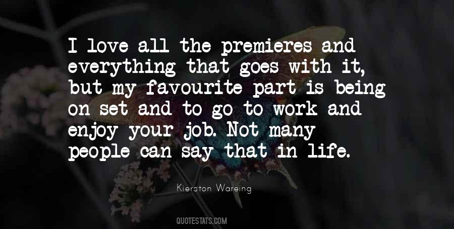 Quotes About Premieres #571581