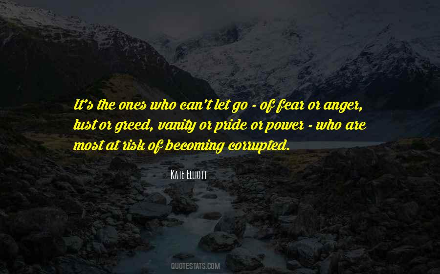 Quotes About Vanity And Greed #1133430