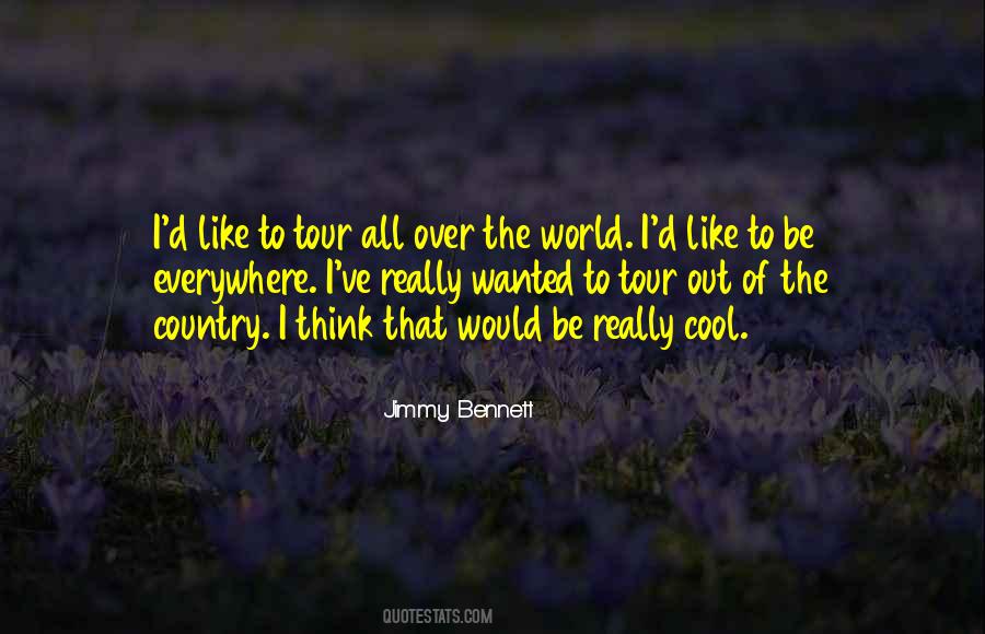 Country Everywhere Quotes #1212569