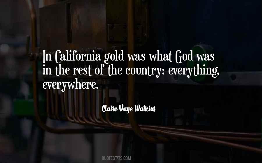 Country Everywhere Quotes #1346020