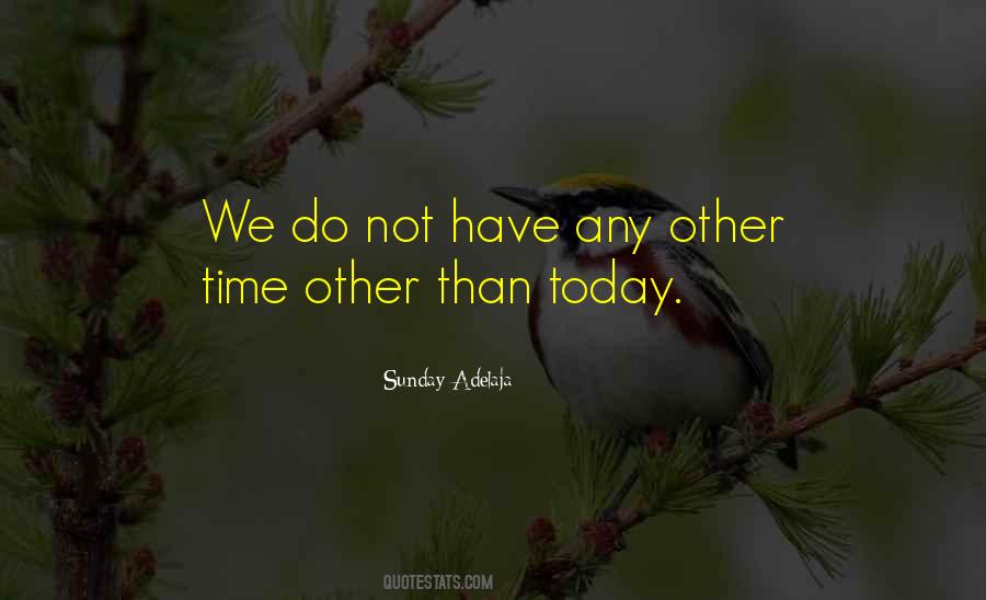 Other Time Quotes #1019595