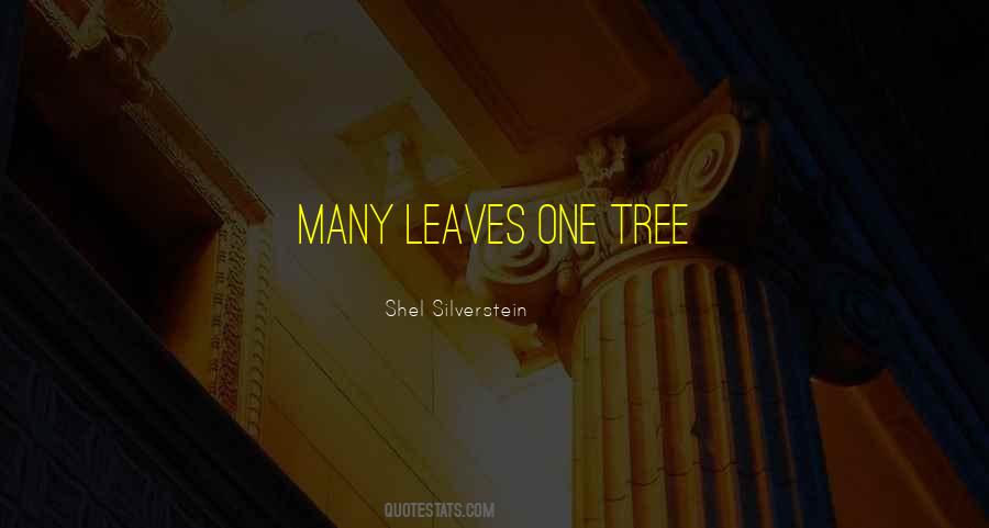 Leaves One Quotes #1651192