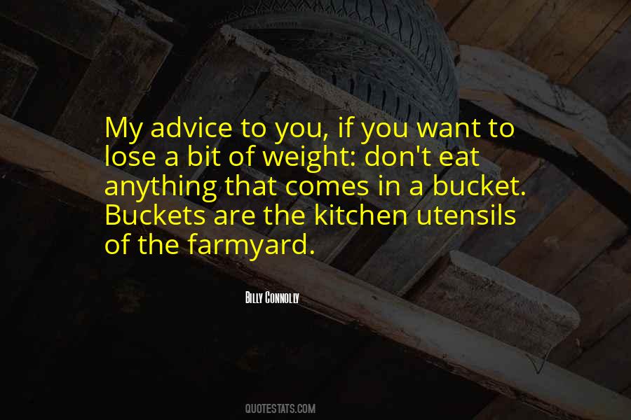 Quotes About Buckets #12139