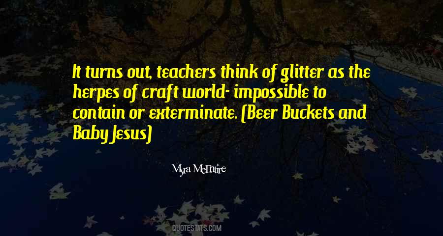 Quotes About Buckets #1284389