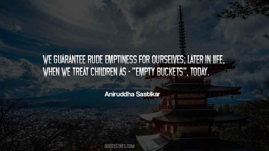 Quotes About Buckets #1736842