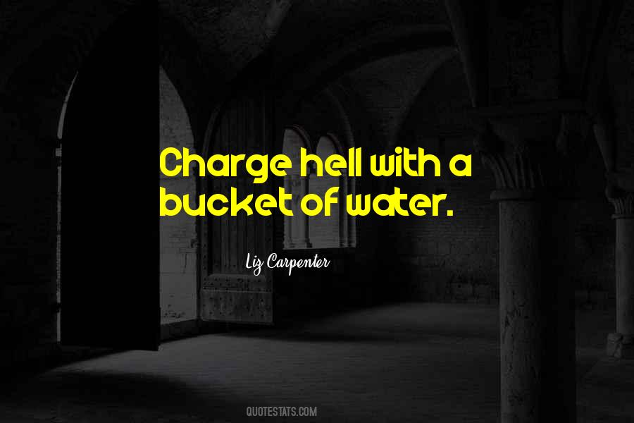 Quotes About Buckets #863303