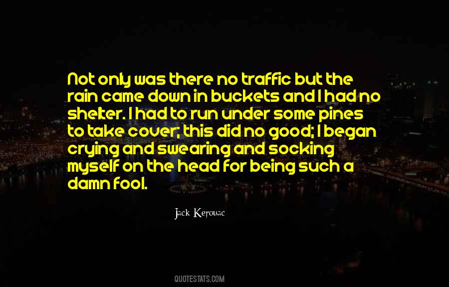 Quotes About Buckets #925039