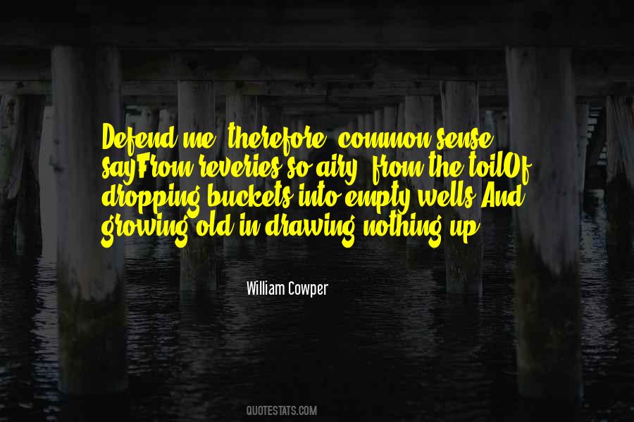 Quotes About Buckets #936641