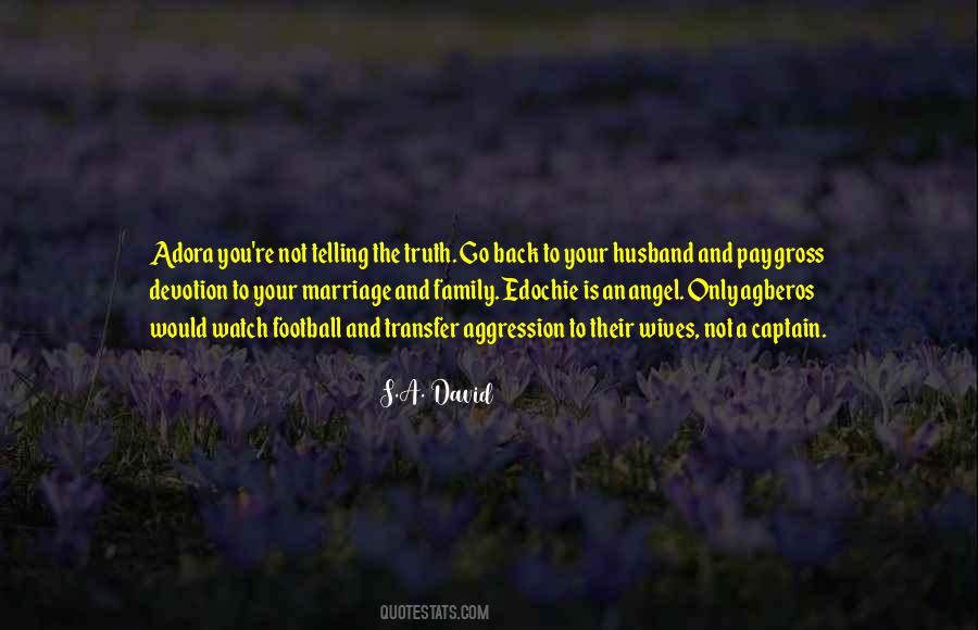 Quotes About Marriage And Family #1008710