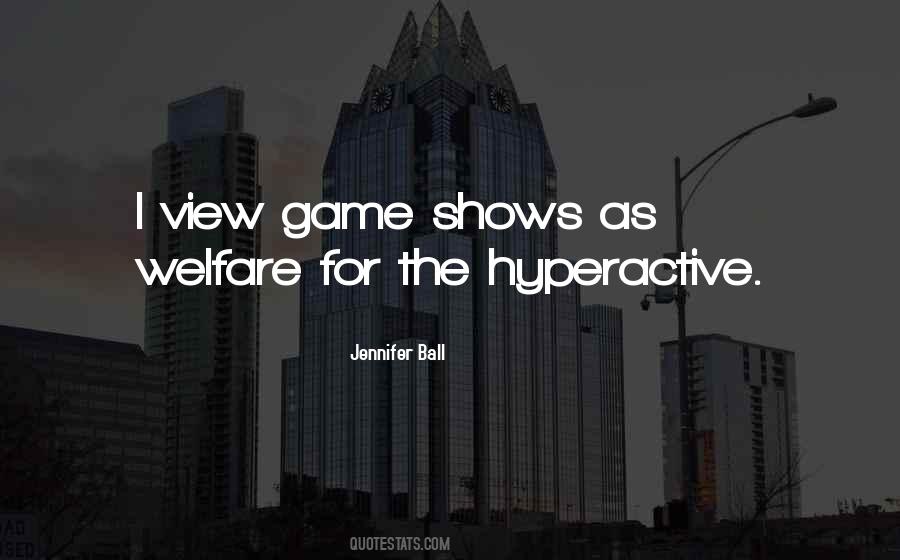 Quotes About Hyperactive #1472852