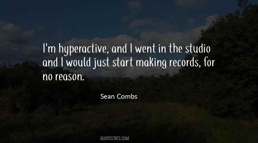 Quotes About Hyperactive #1727278