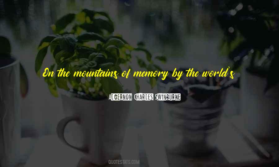Quotes About The Past Memories #286376