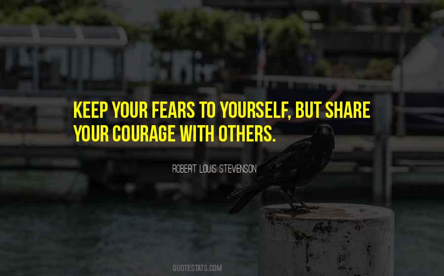 Quotes About Leadership Courage #1194625