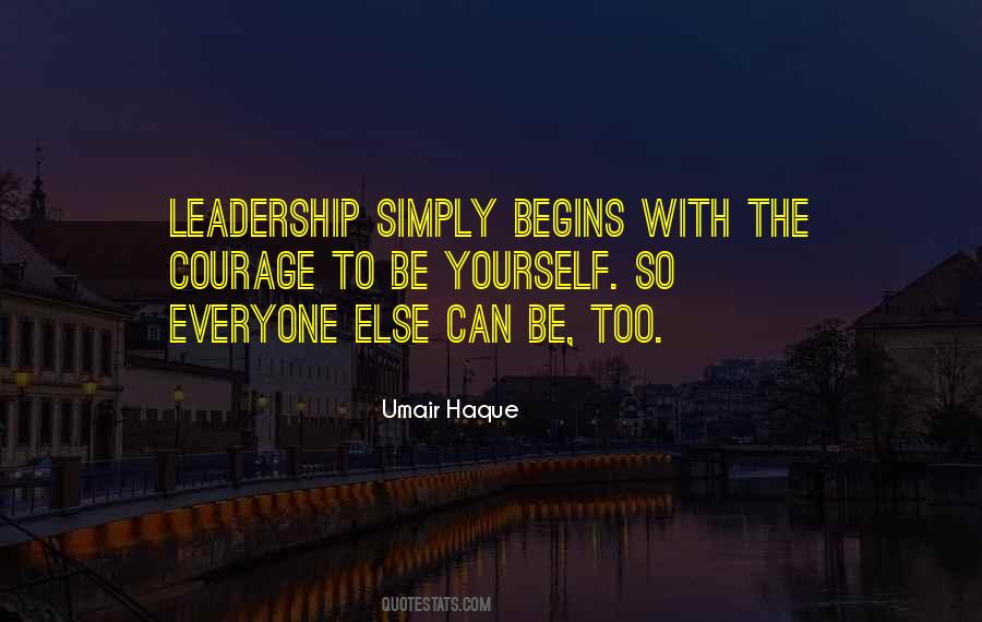 Quotes About Leadership Courage #128145