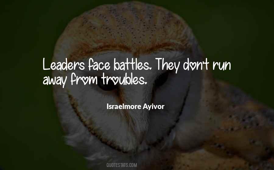 Quotes About Leadership Courage #1416580