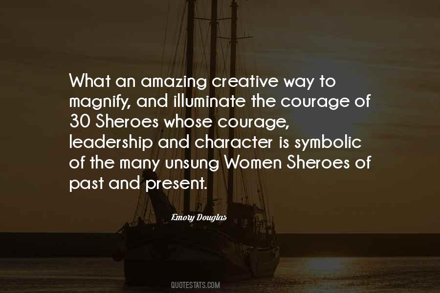 Quotes About Leadership Courage #292578