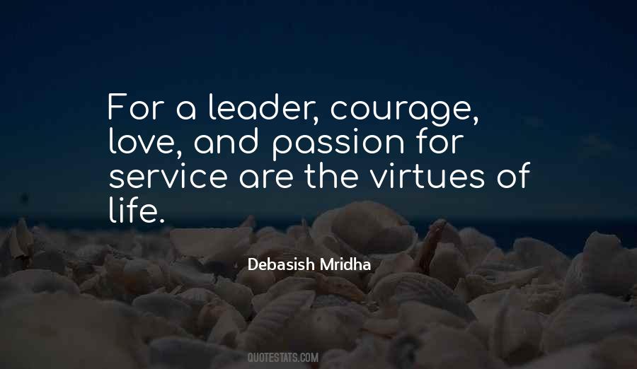 Quotes About Leadership Courage #399202