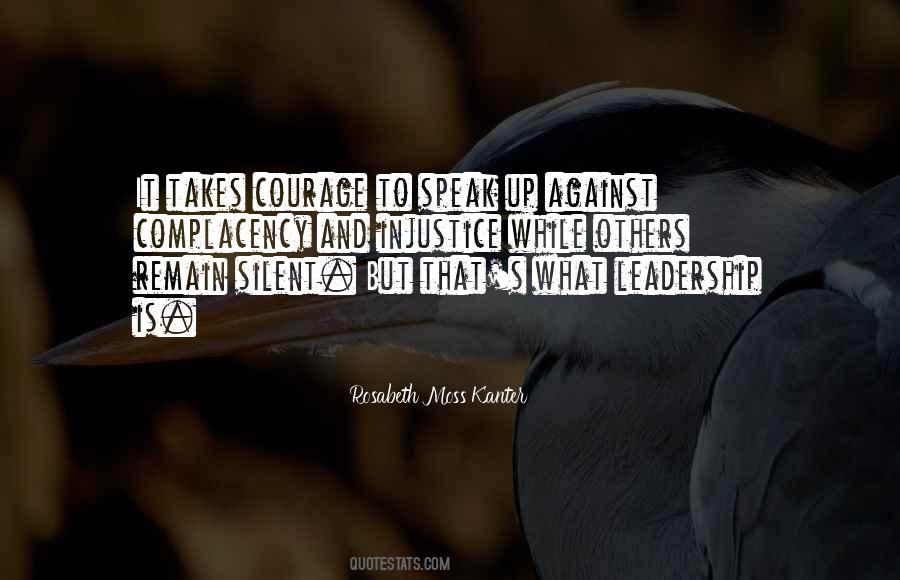 Quotes About Leadership Courage #869702