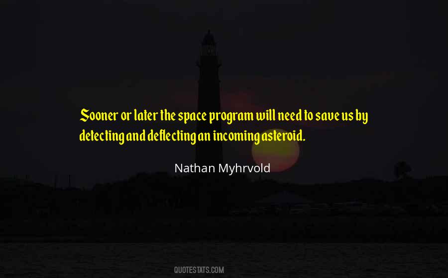 Quotes About Space Program #1525355