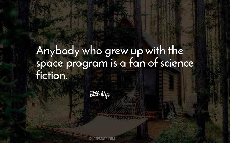 Quotes About Space Program #571120