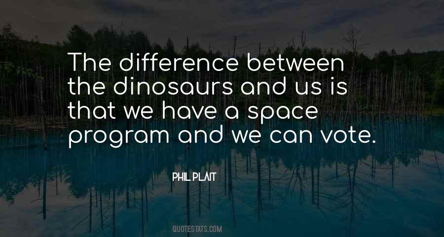 Quotes About Space Program #625260