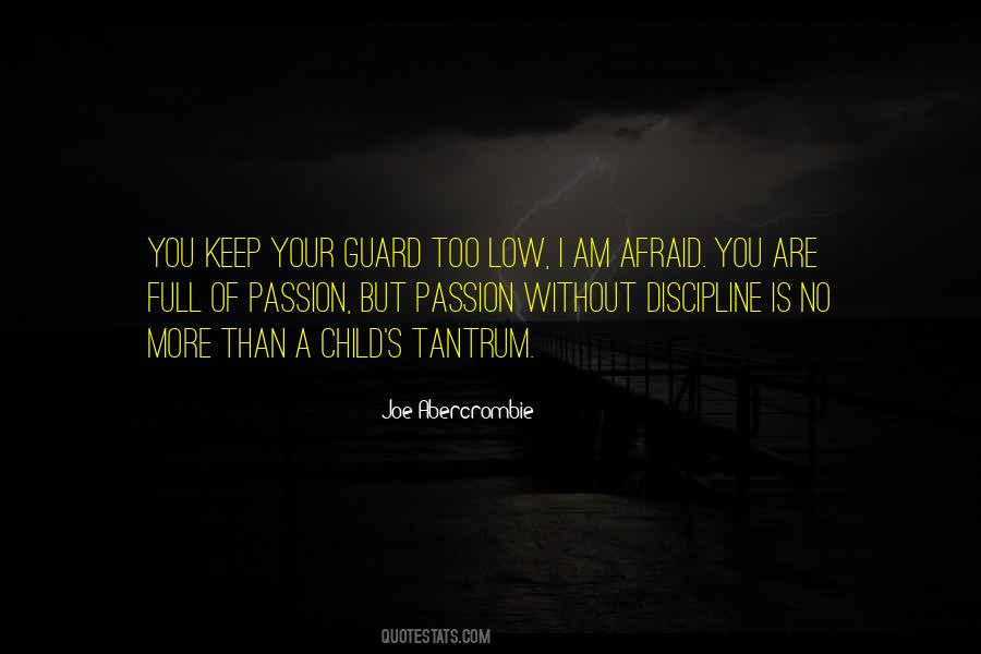 Quotes About Keep Your Guard Up #468937
