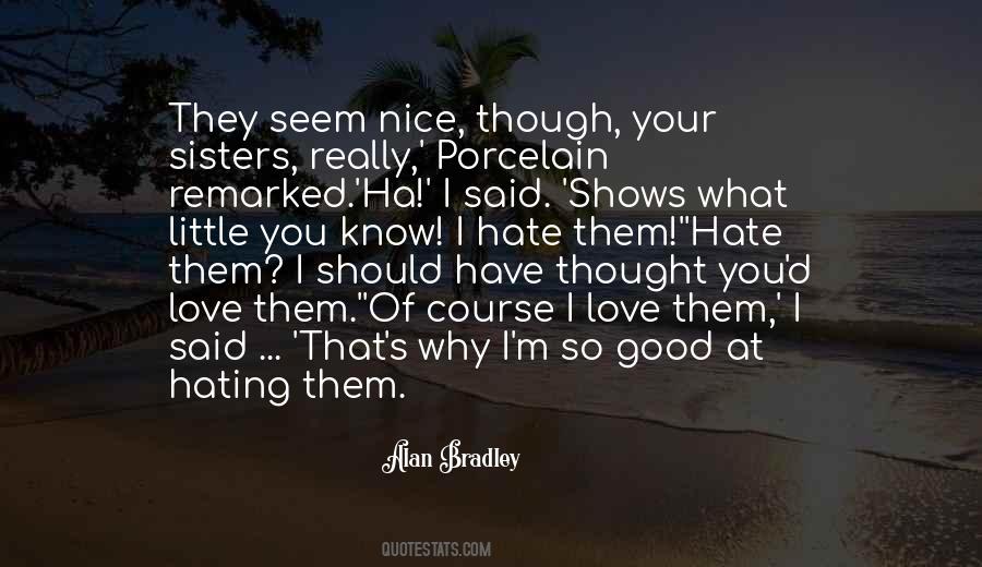 Quotes About I Hate My Family #1302121