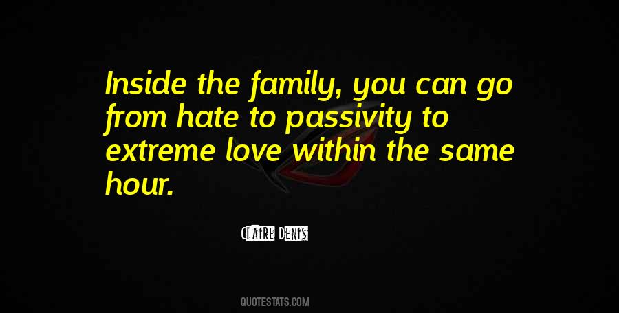 Quotes About I Hate My Family #1322788