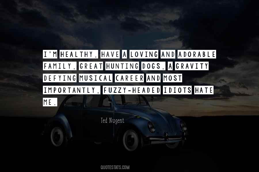 Quotes About I Hate My Family #549811