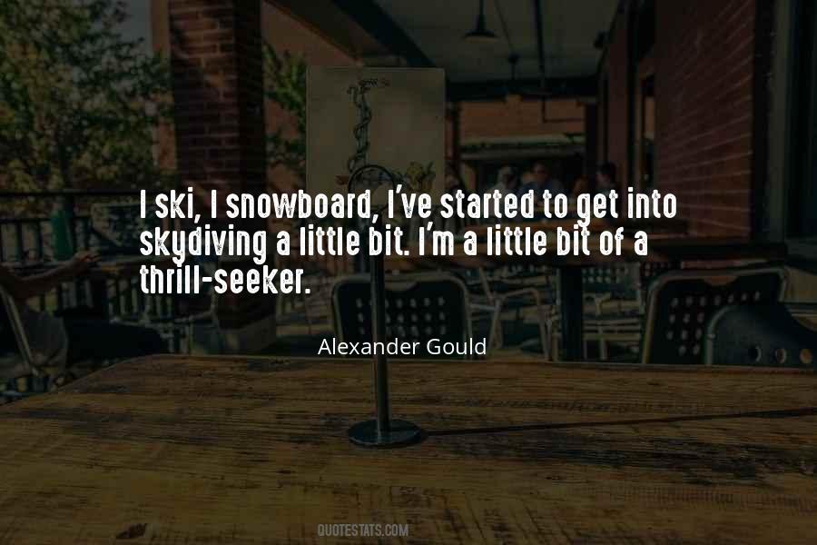 A Thrill Seeker Quotes #1642966