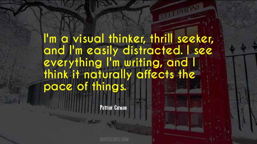 A Thrill Seeker Quotes #858415