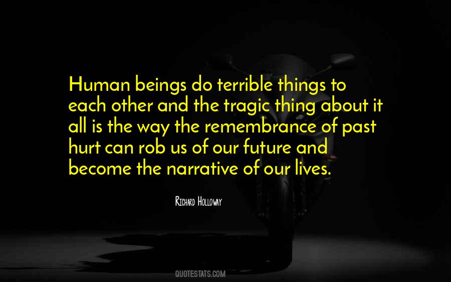 Quotes About Tragic Things #378150