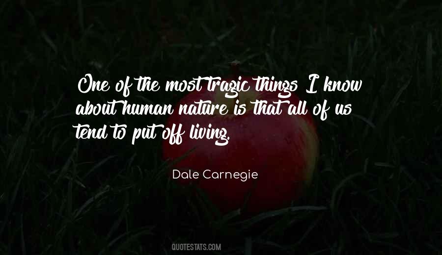 Quotes About Tragic Things #683589