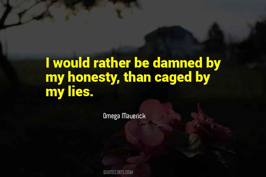 Damned Lies Quotes #1551139