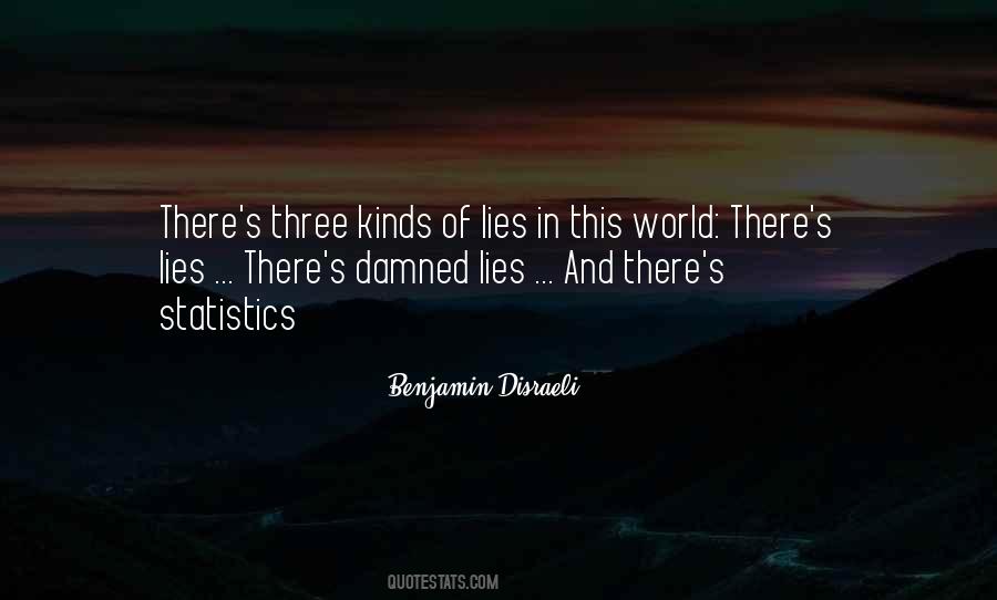 Damned Lies Quotes #990260